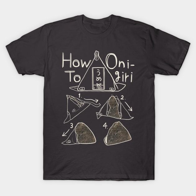 How To Onigiri T-Shirt by smithandco